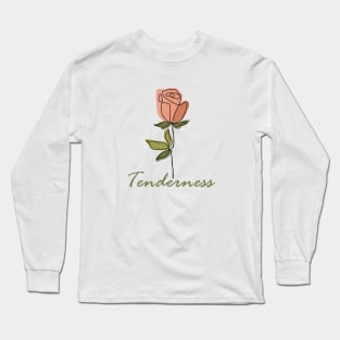 Tenderness one line flower, inspirational meanings Long Sleeve T-Shirt